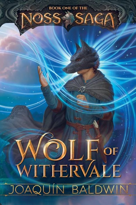 Joaquín Baldwin: Wolf of Withervale, Buch