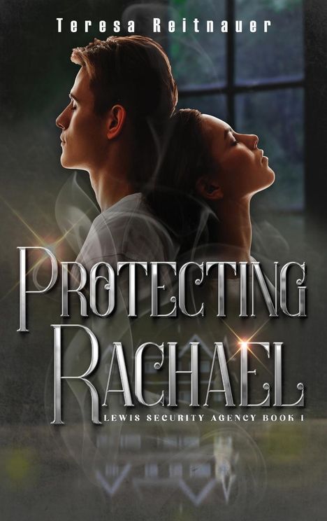 Teresa Reitnauer: Protecting Rachael, Buch