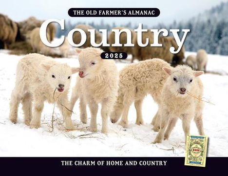 Old Farmer'S Almanac: The 2025 Old Farmer's Almanac Country Calendar, Buch