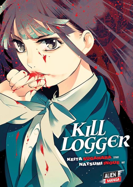 "Kill Logger", eine Manga-Illustration: Ein Mädchen mit Blutspritzern im Gesicht und auf ihrer Hand, ernster Blick.