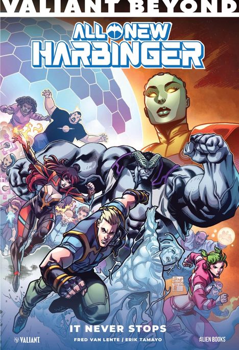 "VALIANT BEYOND", "ALL-NEW HARBINGER", "IT NEVER STOPS". Illustration von Superhelden in kraftvollen Posen.