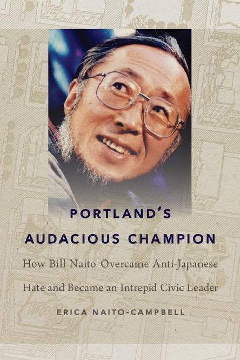 Erica Naito-Campbell: Portland's Audacious Champion, Buch