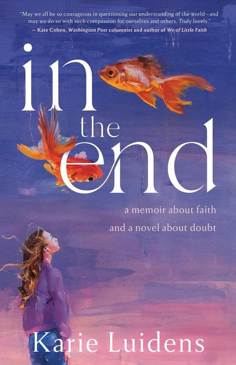 Karie Luidens: In the End, Buch