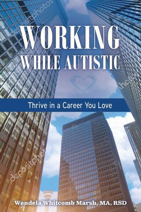 Wendela Whitcomb Marsh: Working While Autistic, Buch