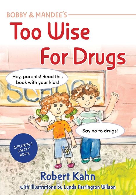 Zwei Kinder vor einer Schultafel rufen: "Hey, parents! Read this book with your kids!" und "Say no to drugs!"