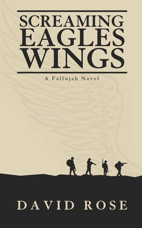 David Rose: Screaming Eagles Wings, Buch