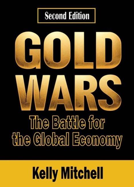 Kelly Mitchell: Gold Wars, Buch