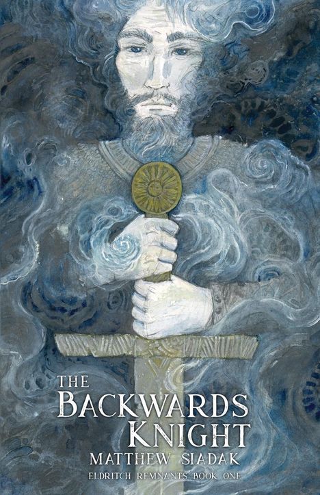 Matthew Siadak: The Backwards Knight, Buch