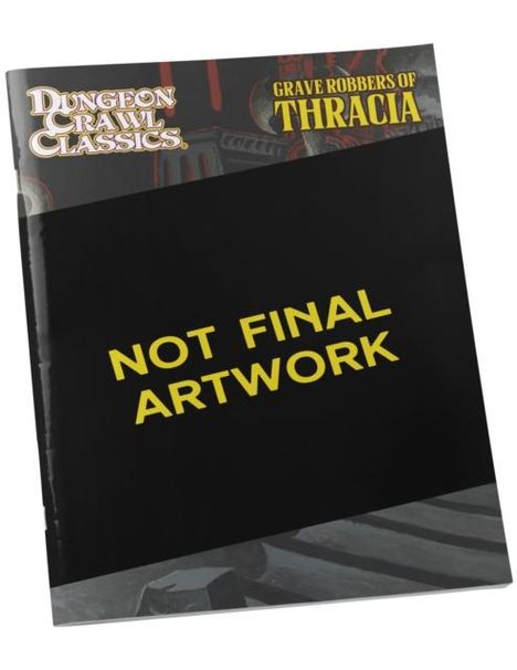 Bob Brinkman: Dungeon Crawl Classics #111: Grave Robbers of Thracia, Buch