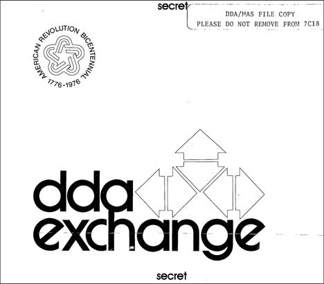 Text oben: "secret", "DDA/MAS FILE COPY", "PLEASE DO NOT REMOVE FROM 7C18". Logo: "AMERICAN REVOLUTION BICENTENNIAL 1776-1976". Text: "dda exchange".