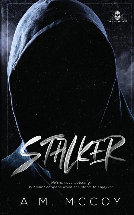 A. M. McCoy: Stalker, Buch