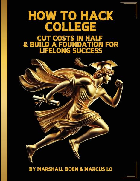 Marshall Psalms Boen: How to Hack College, Buch