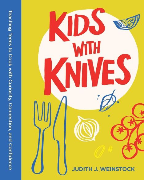 „KIDS WITH KNIVES“ in Rot. Links: „Teaching Teens to Cook...“ in Weiß. Zeichnungen von Besteck, Zwiebel, Tomaten.