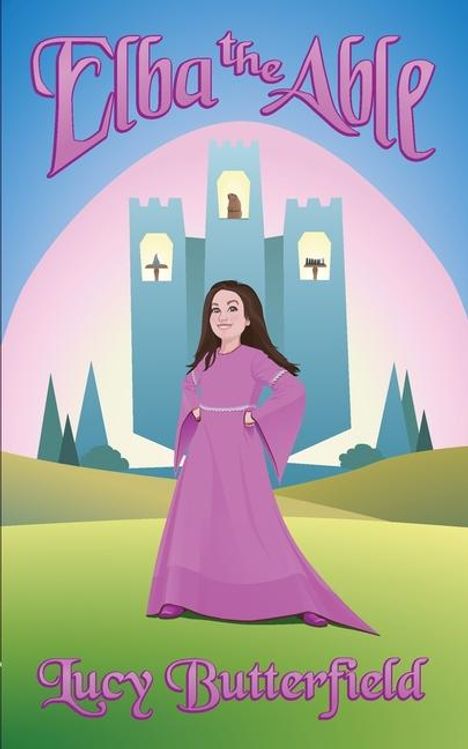 Lucy Butterfield: Elba the Able, Buch