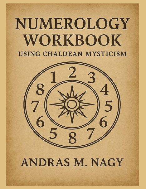 "NUMEROLOGY WORKBOOK USING CHALDEAN MYSTICISM" - Zahlenschema im Kreis mit Zentralsymbol, beige Hintergrund.