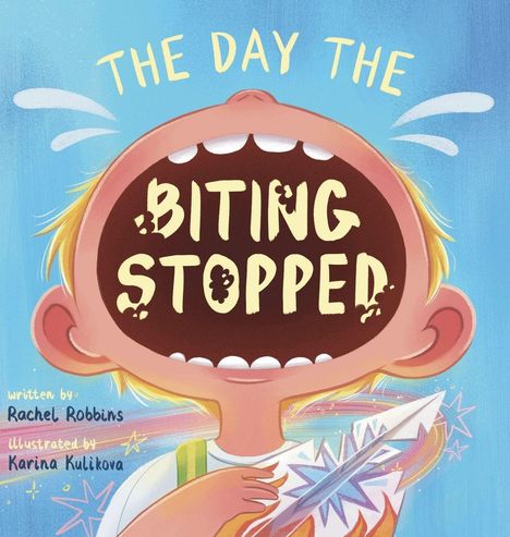 Rachel Robbins: The Day The Biting Stopped, Buch