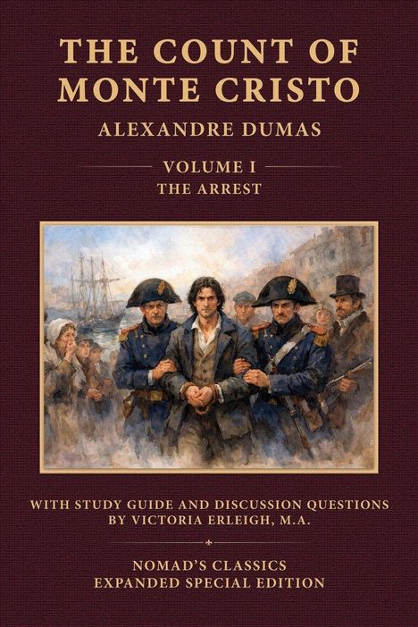 "THE COUNT OF MONTE CRISTO" Vol. I, "THE ARREST" von A. Dumas. Illustration: Mann wird von zwei Soldaten am Hafen festgenommen.