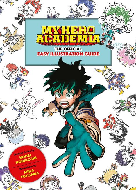 My Hero Academia: The Official Easy Illustration Guide, Buch