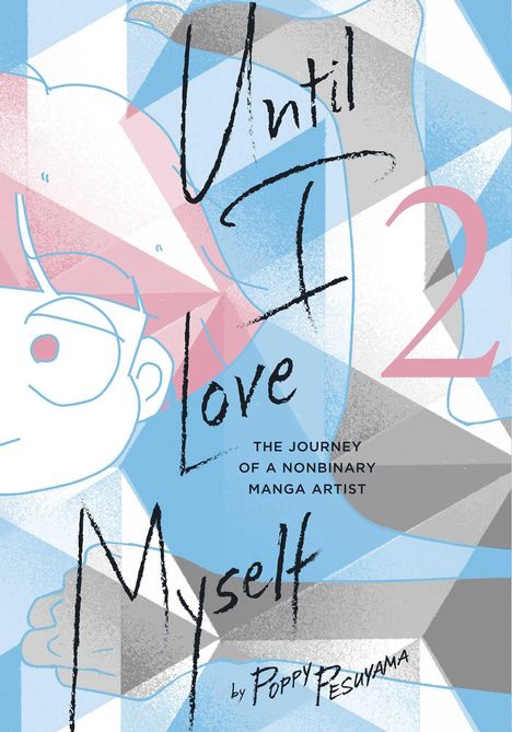 Poppy Pesuyama: Until I Love Myself, Vol. 2, Buch