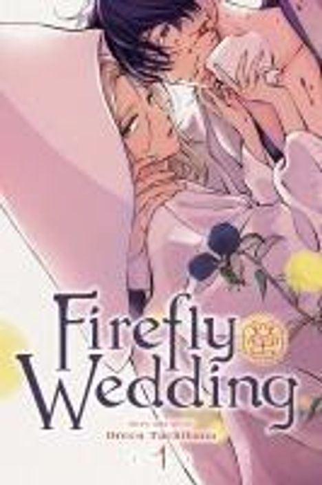 Oreco Tachibana: Firefly Wedding, Vol. 1, Buch