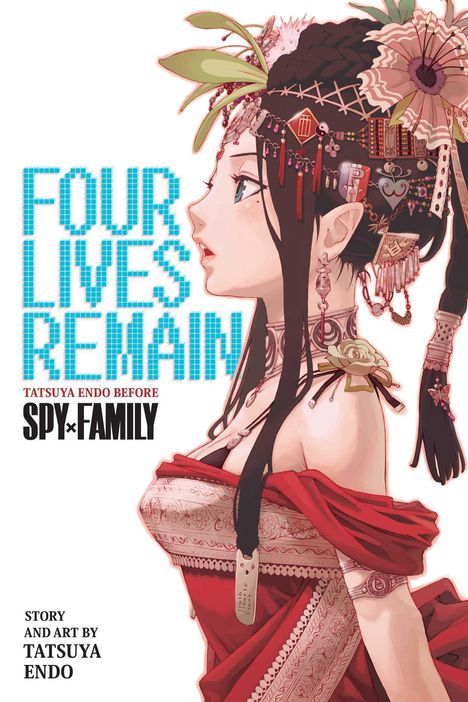 Tatsuya Endo: Four Lives Remain: Tatsuya Endo Before Spy X Family, Buch