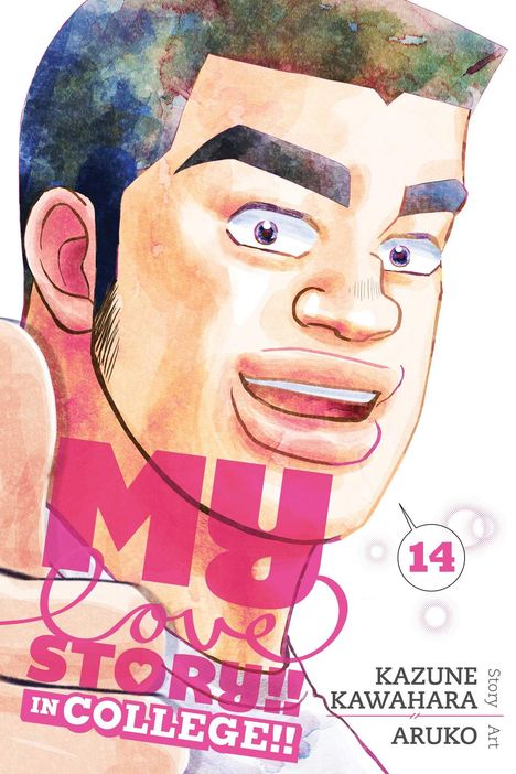 Kazune Kawahara: My Love Story!!, Vol. 14: In College!!, Buch