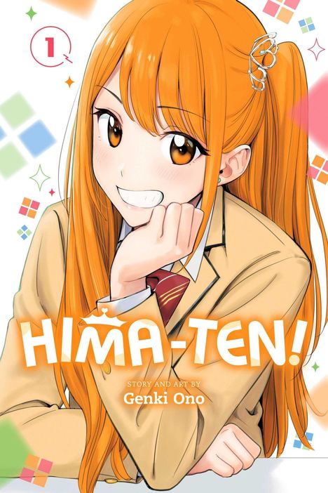 „1“, „HIMA-TEN!“, „Story and Art by Genki Ono“. Illustration: Mädchen mit langen, orangen Haaren in Schuluniform lächelt.