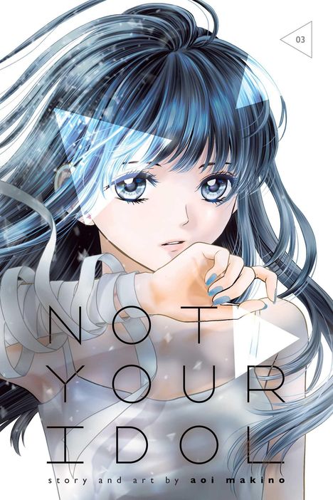 Aoi Makino: Not Your Idol, Vol. 3, Buch