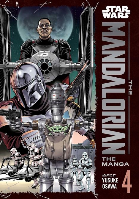 Aufschrift: "Star Wars: The Mandalorian, The Manga, 4. Adaptiert von Yusuke Osawa". Illustration zeigt Figuren in Rüstungen und Raumschiffe.