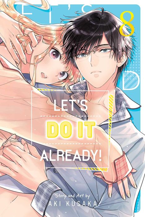Aki Kusaka: Let's Do It Already!, Vol. 8, Buch