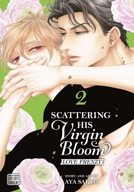"Scattering His Virgin Bloom: Love Frenzy, 2. Parental Advisory: Explicit Content." Zwei Personen, Rosen, grüner Hintergrund.