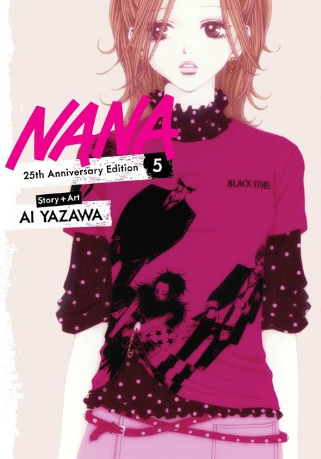 "NANA, 25th Anniversary Edition, 5. Story + Art by Ai Yazawa." Eine Manga-Illustration einer Frau mit rosa Oberteil.