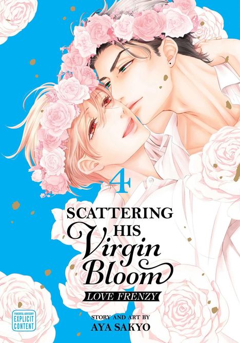 Titeltext: "Scattering His Virgin Bloom: Love Frenzy 4" von Aya Sakyo. Zwei Figuren mit Rosenkränzen, nahes Zusammensein.