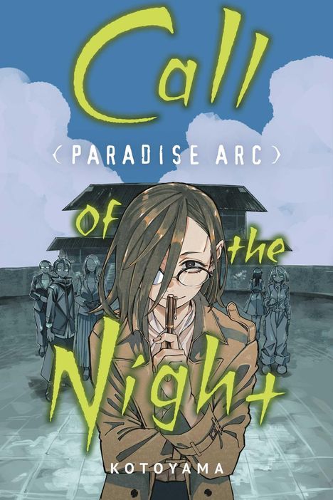 Text: Call of the Night (Paradise Arc), Kotoyama.  
Illustration einer Person mit Brille und Stift vor einer Gruppe.