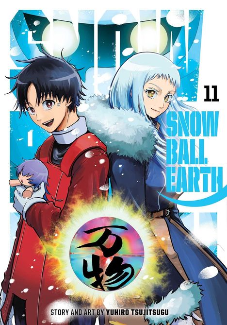 "SNOW BALL EARTH 11. Story and Art by Yuhiro Tsujitsugu." Zwei Figuren in farbenfroher Winterkleidung.