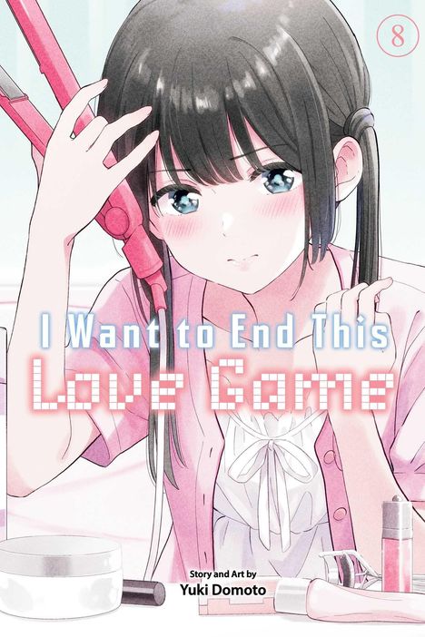 „I Want to End This Love Game“. Eine Manga-Illustration mit einem Mädchen, das einen Lockenstab hält.