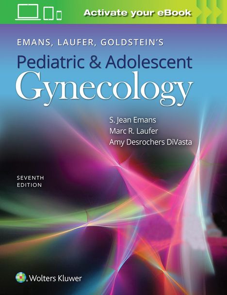 Amy Divasta: Emans, Laufer, Goldstein's Pediatric and Adolescent Gynecology, Buch