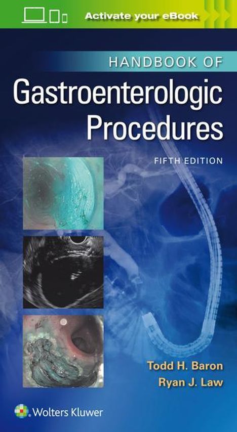 Todd Huntley Baron: Baron, T: Handbook of Gastroenterologic Procedures, Buch