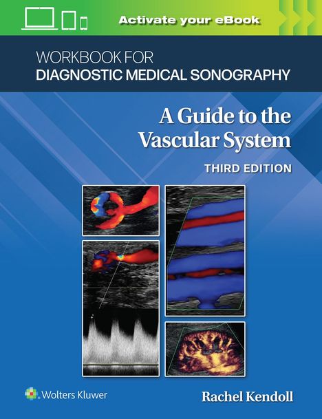 Ann Marie Kupinski: Workbook for Diagnostic Medical Sonography: The Vascular Systems, Buch