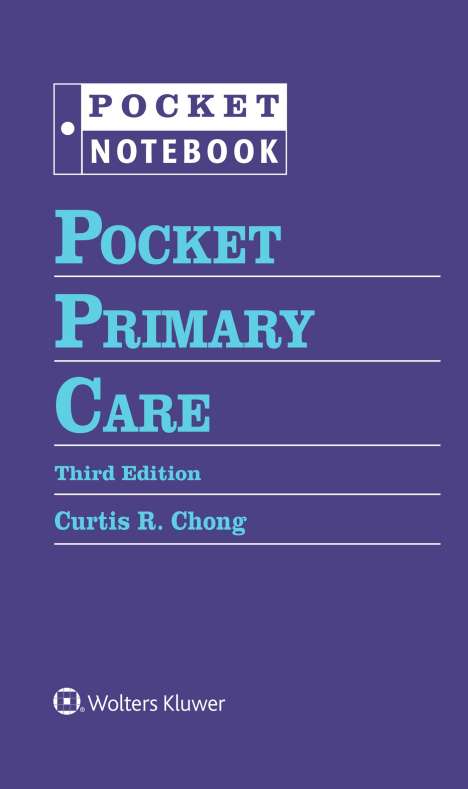 Curtis R. Chong: Pocket Primary Care, Buch