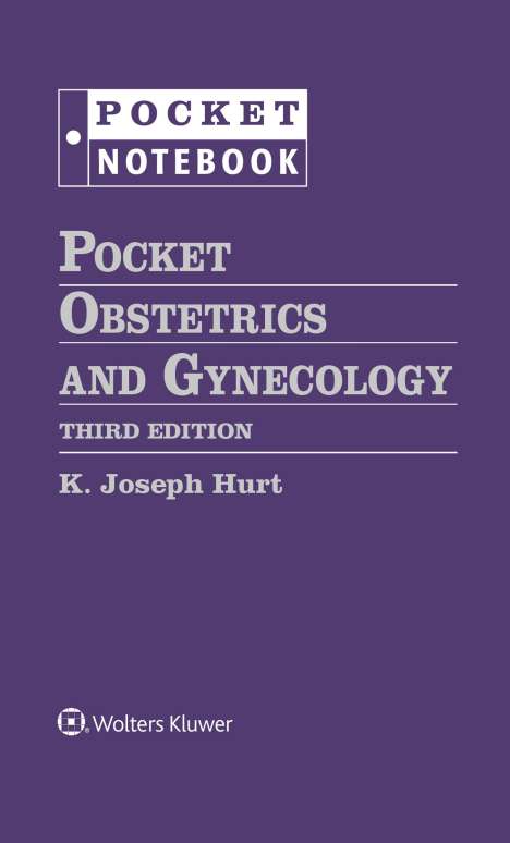 Hurt, K. Joseph, MD, PhD: Pocket Obstetrics and Gynecology, Buch