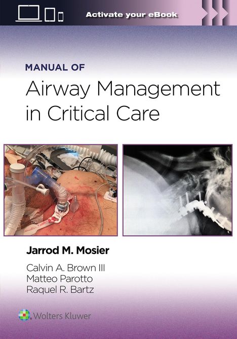 Jarrod Mosier: Manual of Airway Management in Critical Care: Print + eBook with Multimedia, Buch