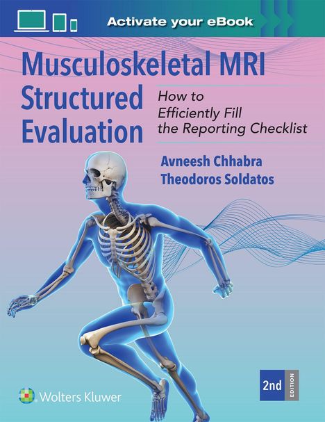Avneesh Chhabra: Musculoskeletal MRI Structured Evaluation, Buch