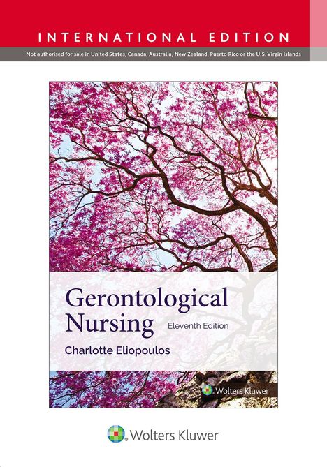 "INTERNATIONAL EDITION", "Gerontological Nursing", "Charlotte Eliopoulos". Baum mit rosa Blüten im Hintergrund.
