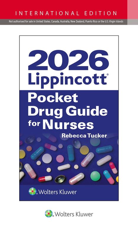 "2026 Lippincott Pocket Drug Guide for Nurses" von Rebecca Tucker; bunte Pillen auf blauem Hintergrund; Logo von Wolters Kluwer.