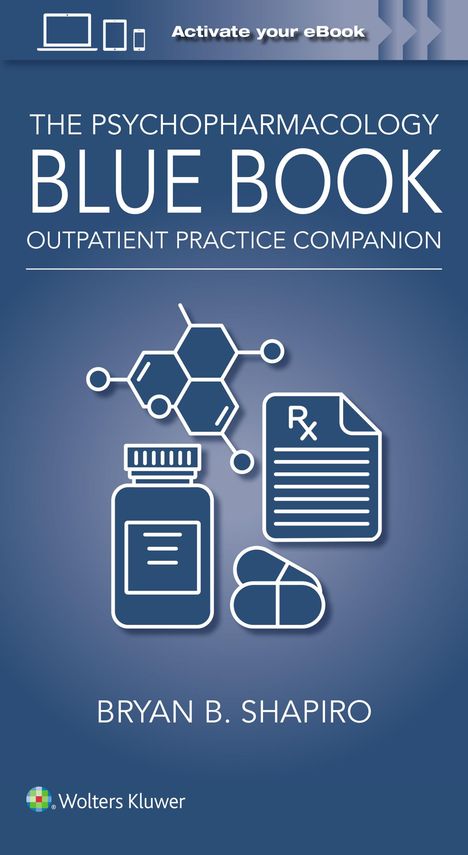 Bryan Shapiro: The Psychopharmacology Blue Book, Buch