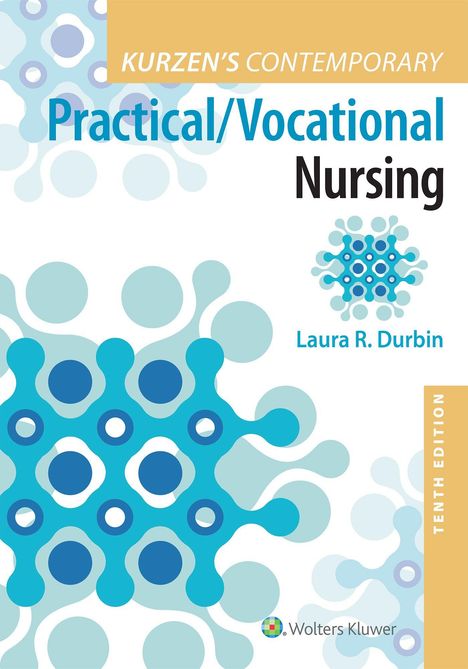KURZEN'S CONTEMPORARY Practical/Vocational Nursing, Laura R. Durbin, TENTH EDITION. Abstraktes Muster blau und türkis.
