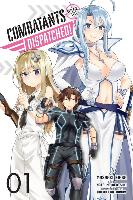 Natsume Akatsuki: Combatants Will be Dispatched!, Vol. 1 (manga), Buch