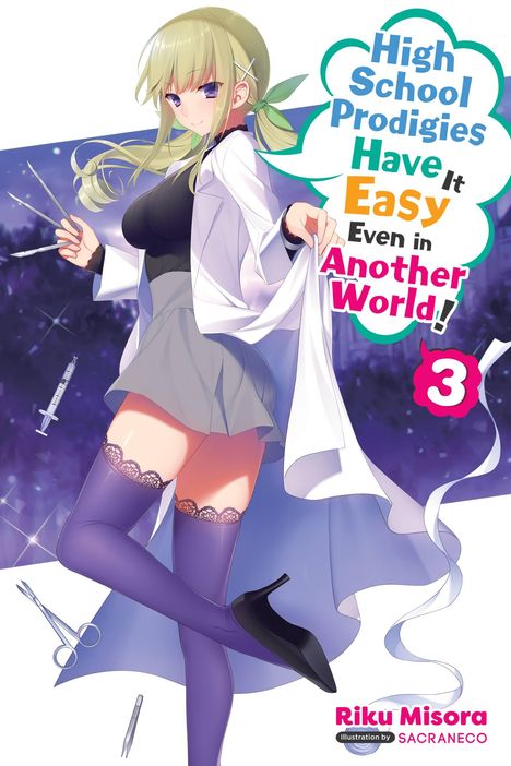 Riku Misora: High School Prodigies Have It Easy Even in Another World!, Vol. 3 (light novel), Buch