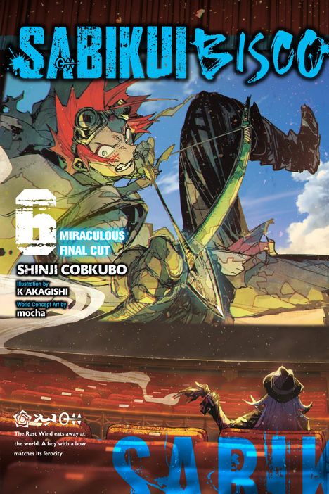 Shinji Cobkubo: Sabikui Bisco, Vol. 6 (light novel), Buch